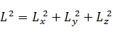 L^2=Lx^2+Ly^2+L_z^2